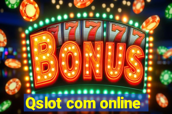 Qslot com online